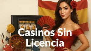 Casinos Online Sin Licencia en España Todo lo Que Necesitas Saber -1477701404